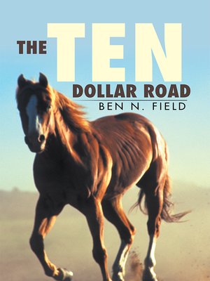 cover image of The Ten Dollar Road